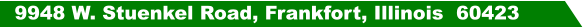 9948 W. Stuenkel Road, Frankfort, Illinois  60423